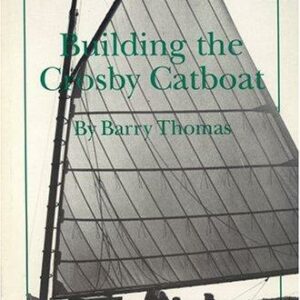 Building the Crosby Catboat