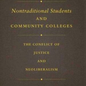 Nontraditional Students and Community Colleges