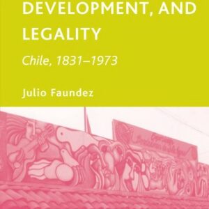 Democratization, Development, and Legality