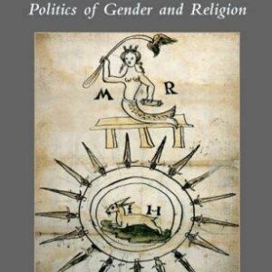 Catholic Queen, Protestant Patriarchy