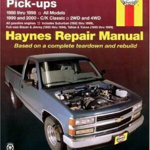 Chevrolet & GMC Pick-ups (88-98) & C/K (99-00) Haynes Repair Manual