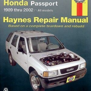 Isuzu Rodeo & Amigo Honda Passport 1989 thru 2002 Haynes Repair Manual