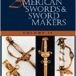 American Swords And Sword Makers