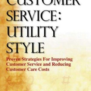 Customer Service: Utility Style