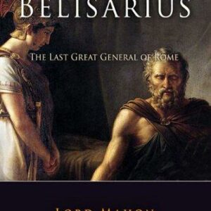 The Life of Belisarius