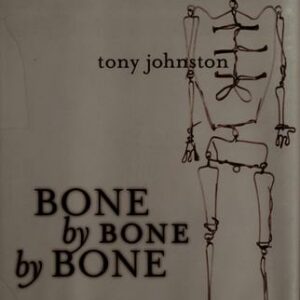 Bone by Bone by Bone