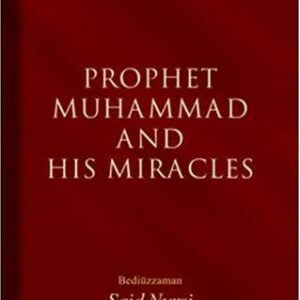 Prophet Muhammad and His Miracles