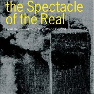 Spectacle of the Real