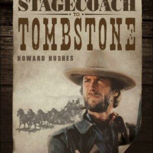 Stagecoach to Tombstone