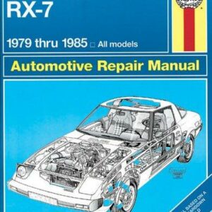 Mazda RX-7, GS, GSL & GSL-SE 1979 thru 1985 Haynes Repair Manual