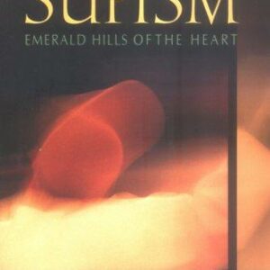 Key Concepts in the Practice of Sufism