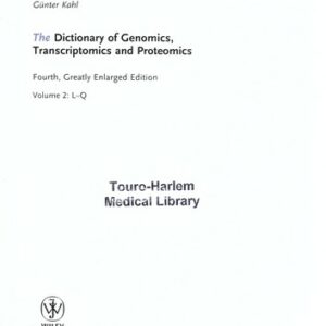 The Dictionary of Genomics, Transcriptomics and Proteomics, 3 Volume Set