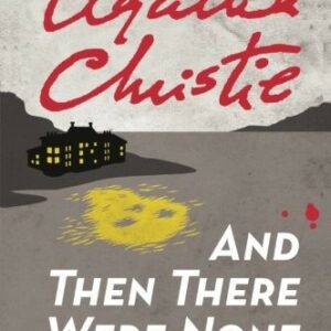 And Then There Were None