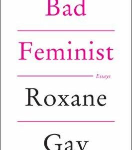Bad Feminist