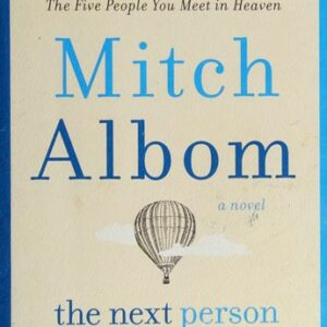 The Next Person You Meet in Heaven