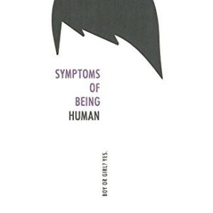 Symptoms of Being Human