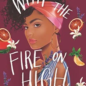 With the Fire on High