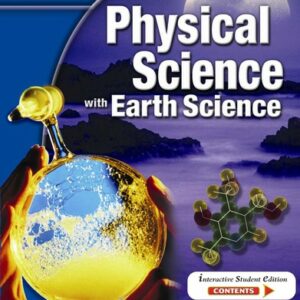 Glencoe Physical iScience with Earth iScience, Student Edition