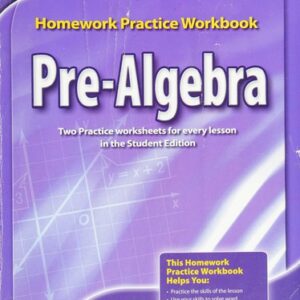 Pre-Algebra, Homework Practice Workbook