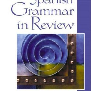Spanish Grammar in Review