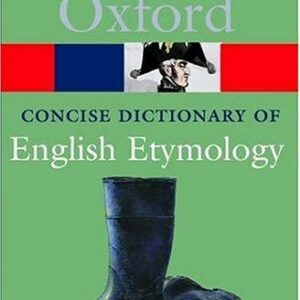 The Concise Oxford Dictionary of English Etymology