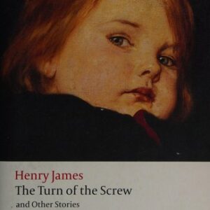 The Turn of the Screw and Other Stories