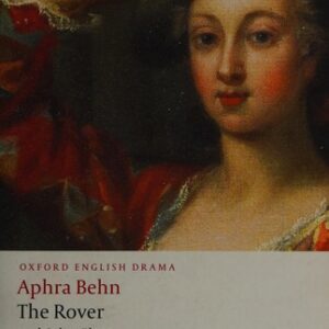 The Rover and Other Plays