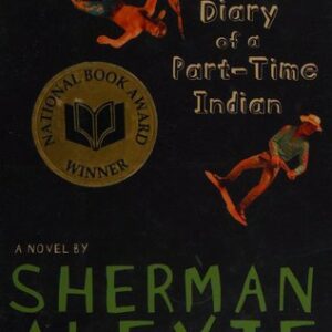 The Absolutely True Diary of a Part-Time Indian