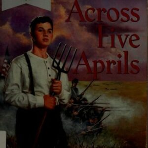 Across Five Aprils