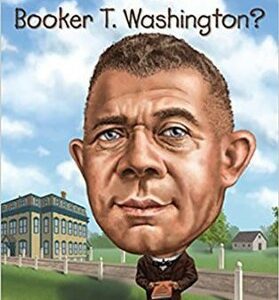 Who Was Booker T. Washington?