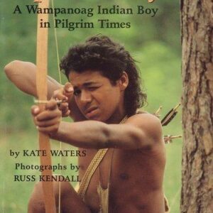 Tapenum's Day: A Wampanoag Indian Boy in Pilgrim Times