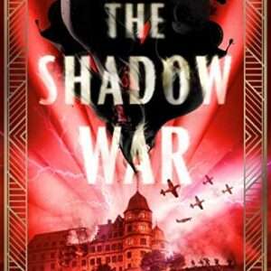 The Shadow War