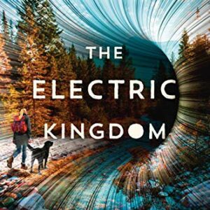 The Electric Kingdom