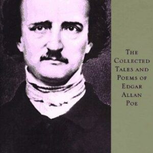 The Collected Tales and Poems of Edgar Allan Poe
