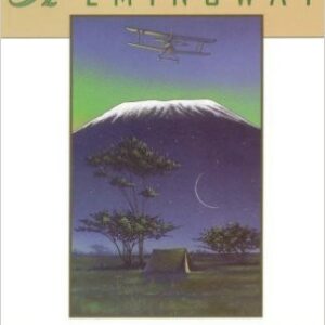 The Snows of Kilimanjaro and Other Stories