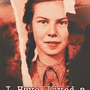 I Have Lived a Thousand Years