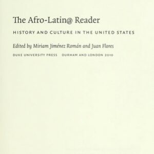 The Afro-Latin@ Reader