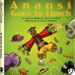 Anansi Goes to Lunch