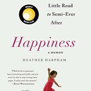 Happiness: A Memoir