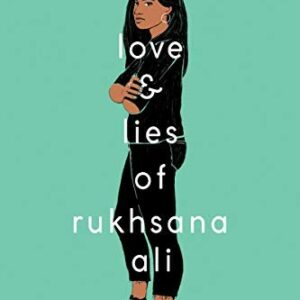 The Love and Lies of Rukhsana Ali