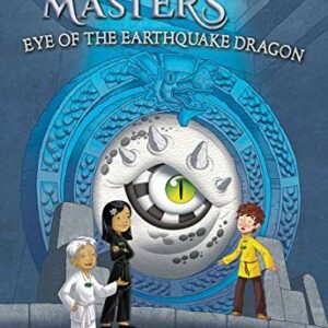 Eye of the Earthquake Dragon: A Branches Book (Dragon Masters #13)