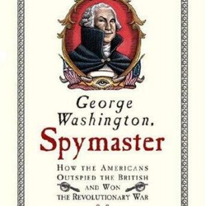 George Washington, Spymaster