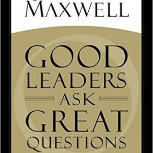 Good Leaders Ask Great Questions