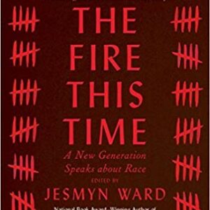 The Fire This Time