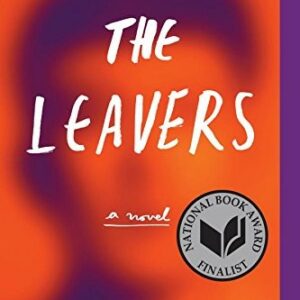 The Leavers (National Book Award Finalist)