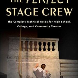 The Perfect Stage Crew