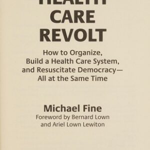 Health Care Revolt