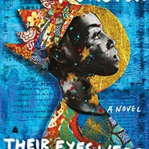 Their Eyes Were Watching God