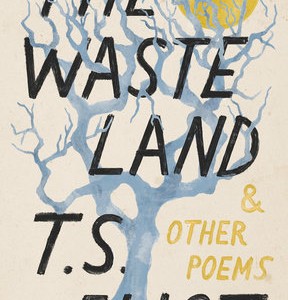 The Waste Land and Other Poems