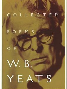 The Collected Poems of W.B. Yeats